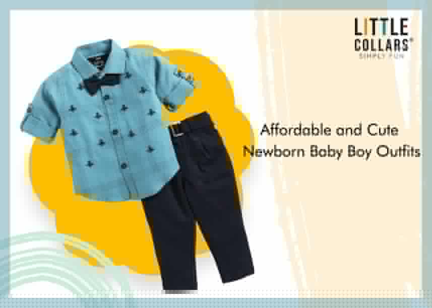 Affordable and Cute Newborn Baby Boy Outfits