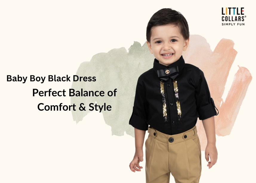 Baby Boy Black Dress: The Perfect Balance of Comfort, Style, and Sophistication