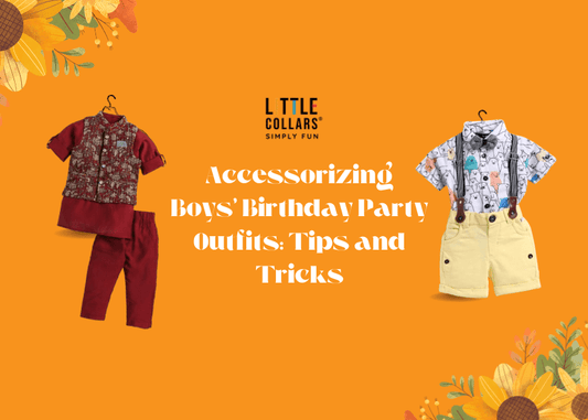 Accessorizing Boys’ Birthday Party Outfits: Tips and Tricks